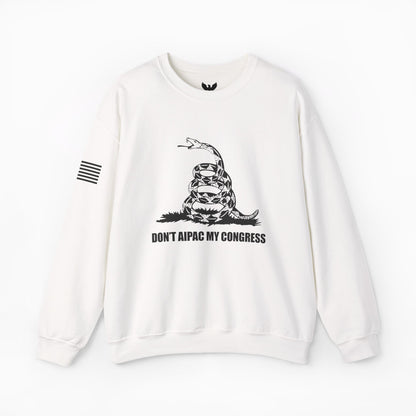 Don't Aipac My Congress Crewneck Sweatshirt