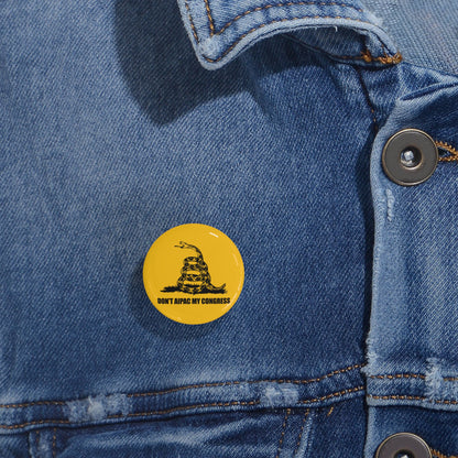 Don't Aipac My Congress 1" Pin