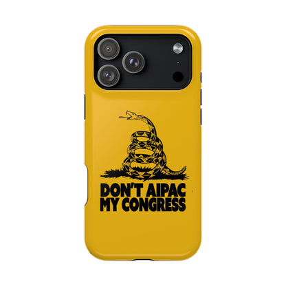 Don't AIPAC My Congress Impact-Resistant Magnetic Case