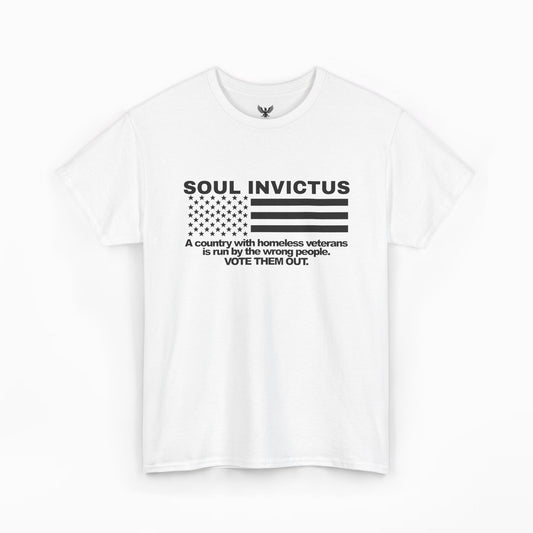 Soul Invictus Vote Them Out T-shirt